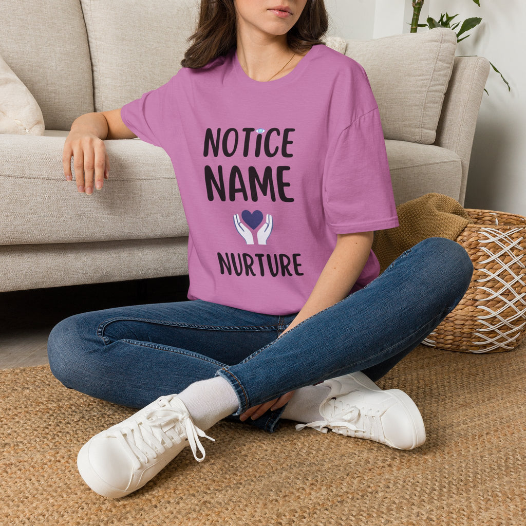 Notice Name, Nurture Mental Health Awareness T-Shirt