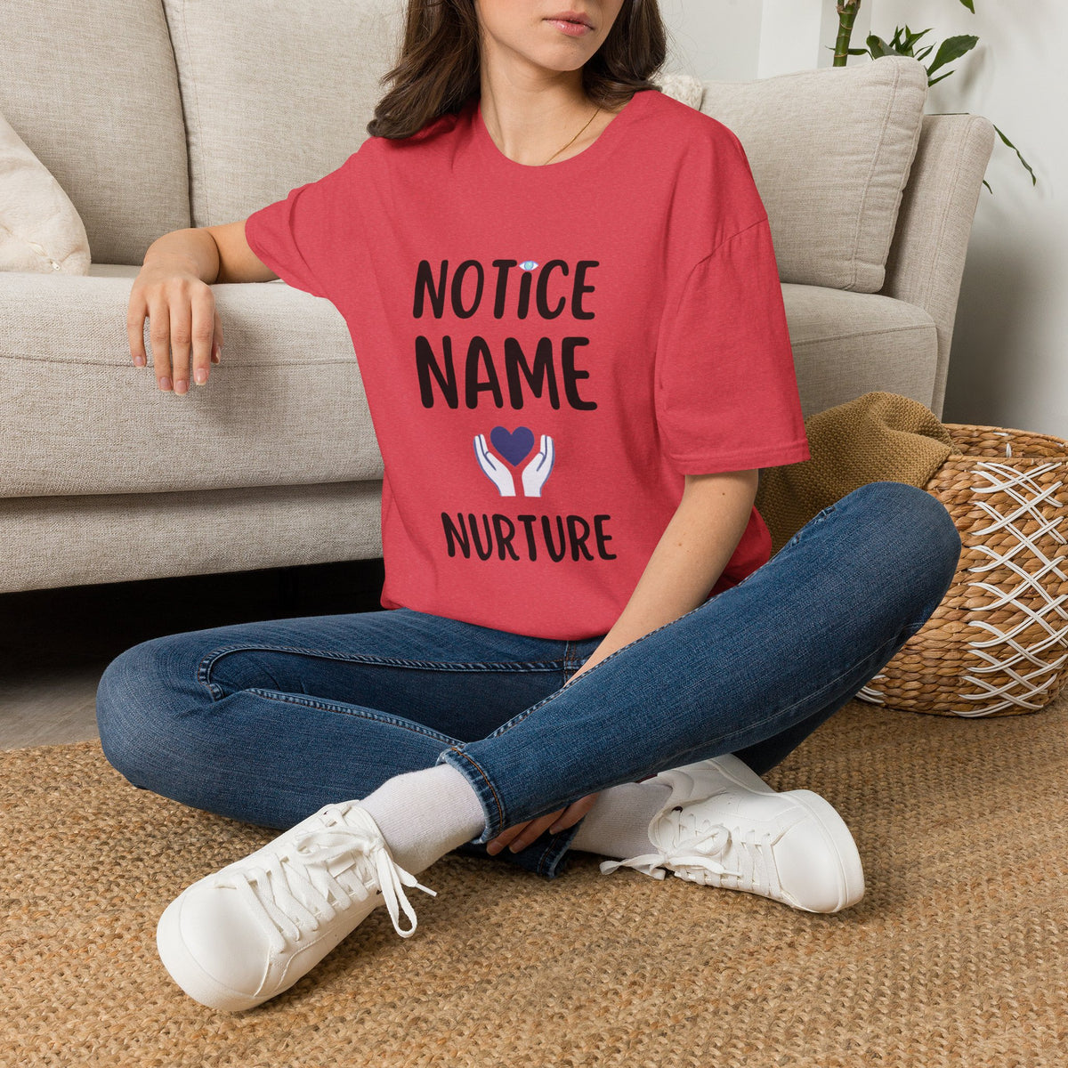 Notice Name, Nurture Mental Health Awareness T-Shirt