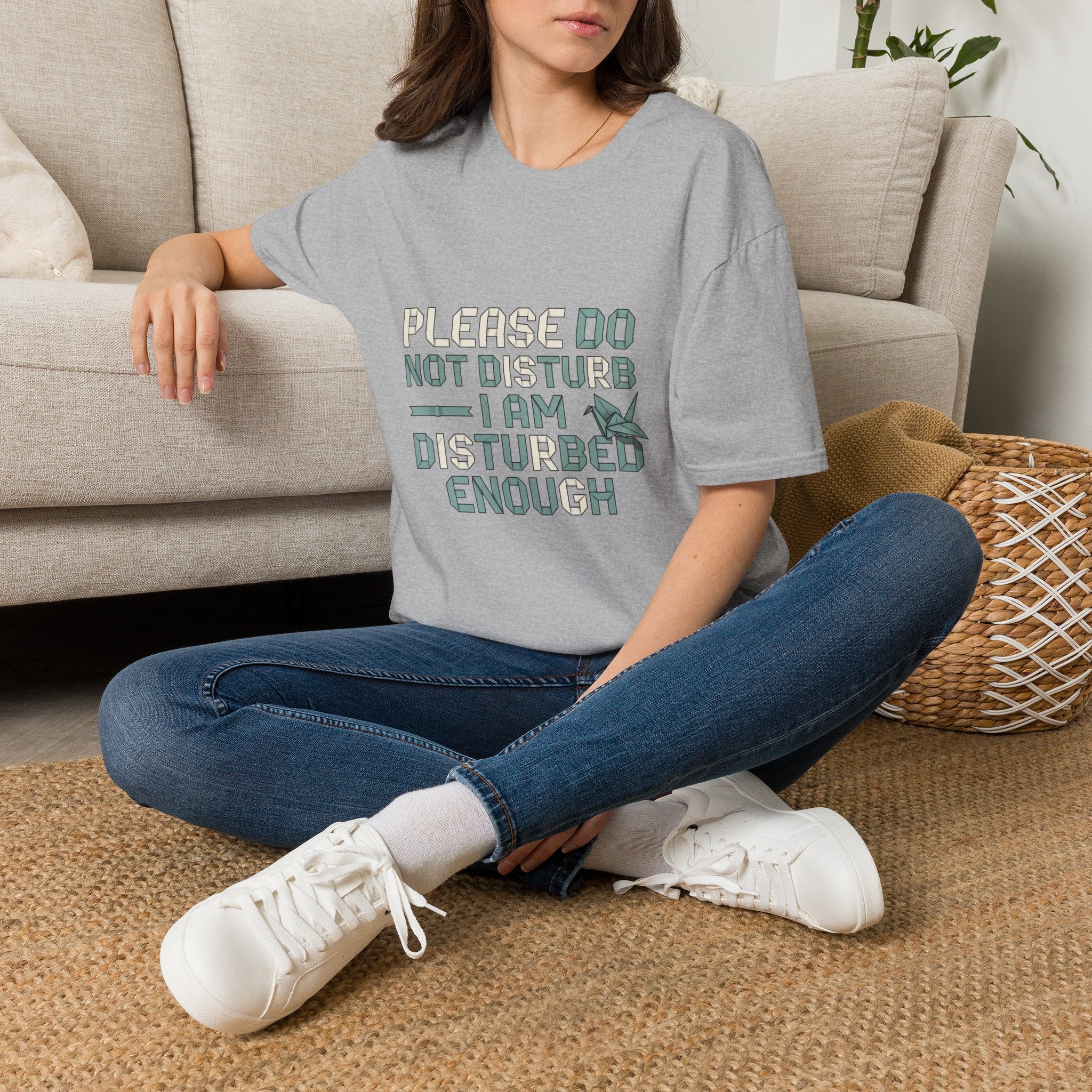 Please Do Not Disturb TShirt I Am Disturbed Enough Funny Graphic Tee