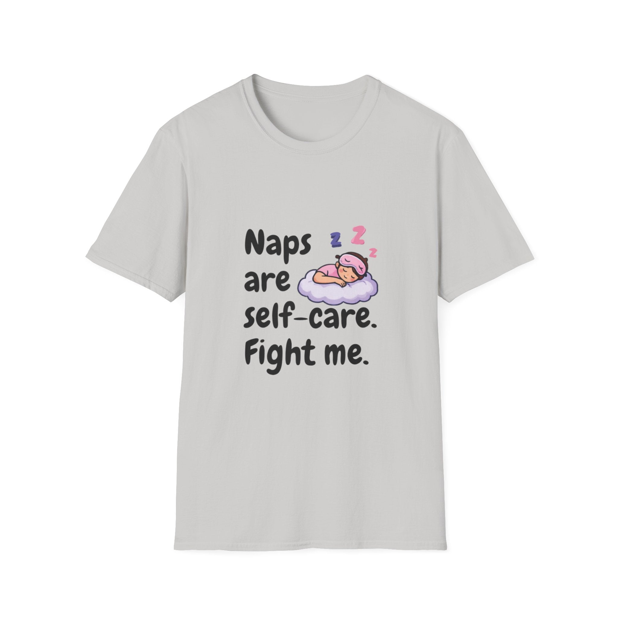 Naps Are Self Care Fight Me TShirt Cute Sleeping Cloud Tee
