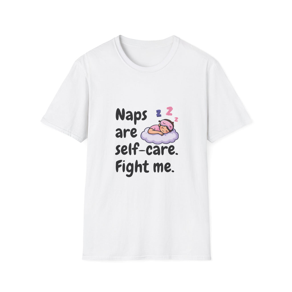 Naps Are Self Care Fight Me TShirt Cute Sleeping Cloud Tee