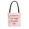 Tote Bag I Believe in the Magic of a Good Nap Pink Watercolor Quote Tote
